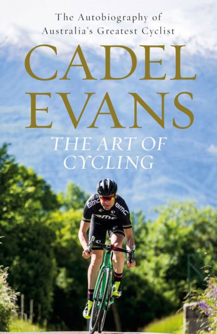 Books - Cadel Evans - The Art of Cycling